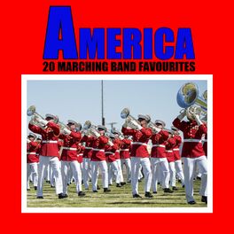 America - 20 Marching Band Favourites